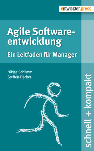 Steffen  Fischer. Agile Softwareentwicklung