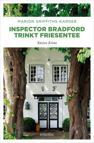 Marion  Griffith-Karger. Inspector Bradford trinkt Friesentee