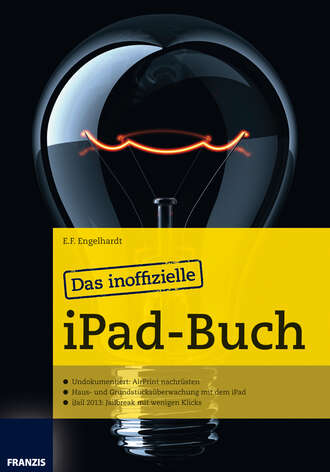 E.F.  Engelhardt. Das inoffizielle iPad-Buch