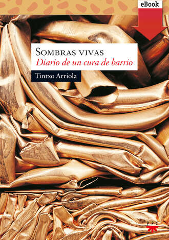 Tintxo Arriola. Sombras vivas