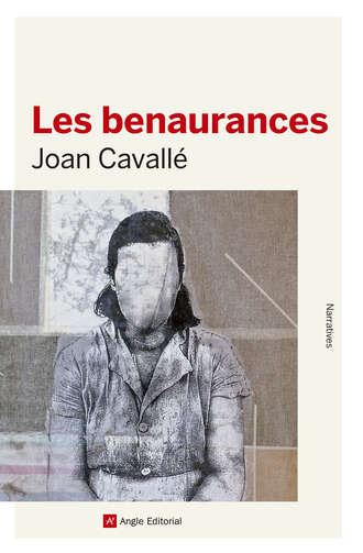 Joan Cavall?. Les benaurances