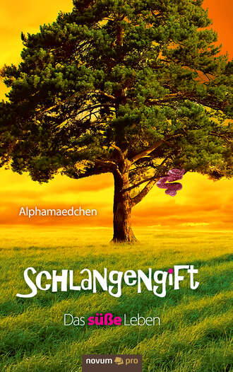 Alphamaedchen. Schlangengift