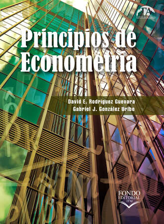 David E. Rodr?guez Guevara. Principios de Econometr?a