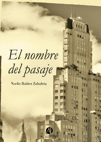 Noelie Ib??ez Zabaleta. El nombre del pasaje