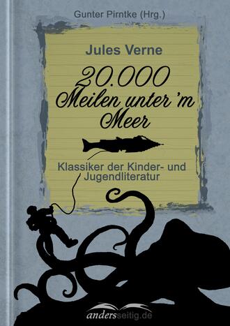 Жюль Верн. 20.000 Meilen unter'm Meer