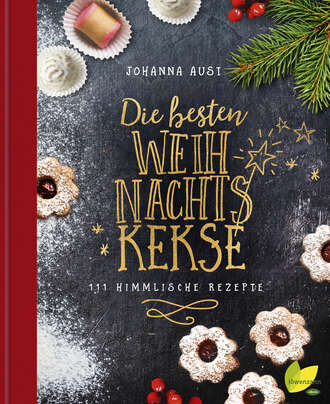 Johanna Aust. Die besten Weihnachtskekse