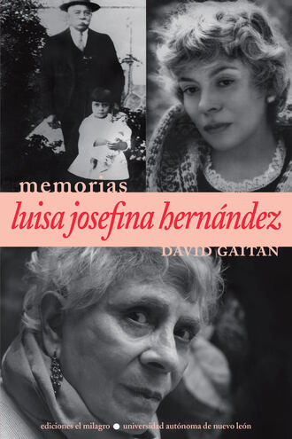 David Gait?n. Luisa Josefina Hern?ndez