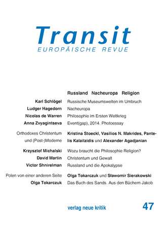 Karl Schlogel. Transit 47. Europ?ische Revue