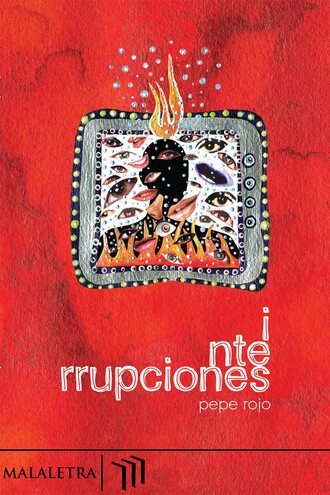 Pepe Rojo. I nte rrupciones