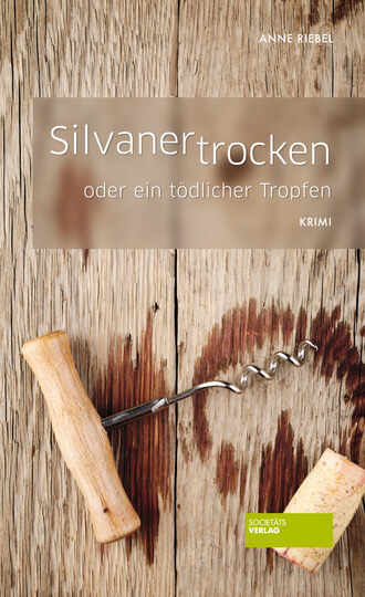 Anne Riebel. Silvaner trocken