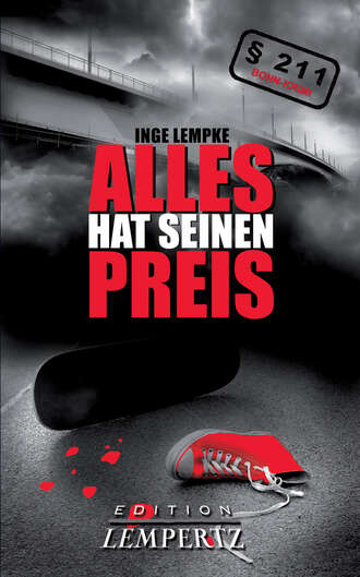 Inge  Lempke. Alles hat seinen Preis