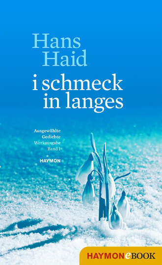 Hans  Haid. i schmeck in langes