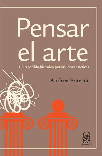 Andrea Potest?. Pensar el arte