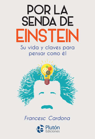 Francesc Cardona. Por la senda de Einstein