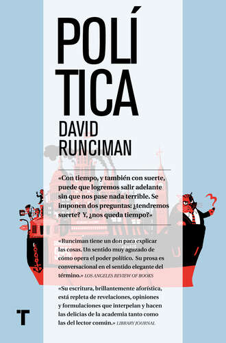 David  Runciman. Pol?tica