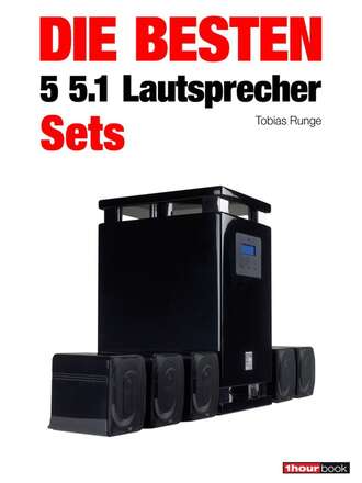 Roman  Maier. Die besten 5 5.1-Lautsprecher-Sets