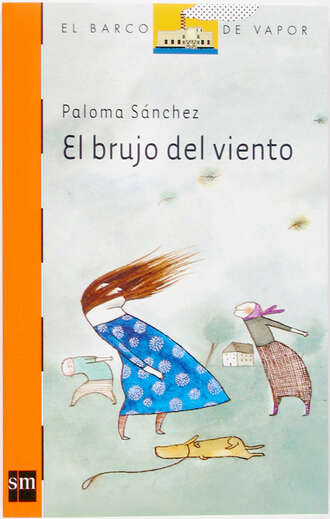 Paloma S?nchez Ibarz?bal. El brujo del viento