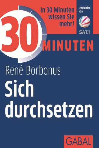 Ren? Borbonus. 30 Minuten Sich durchsetzen