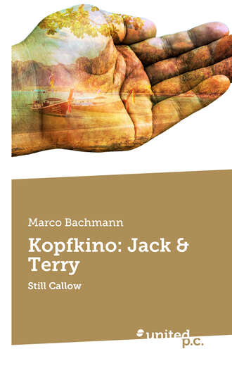 Marco Bachmann. Kopfkino: Jack & Terry