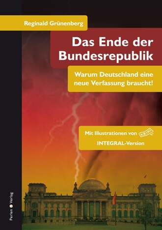 Reginald Gr?nenberg. Das Ende der Bundesrepublik