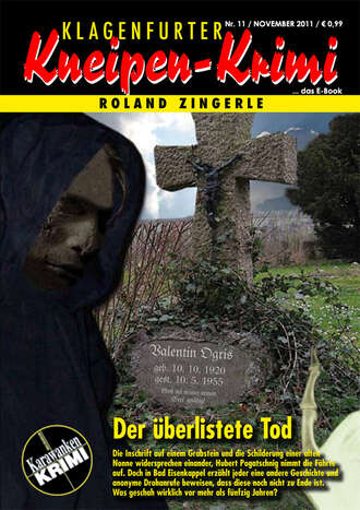 Roland  Zingerle. Der ?berlistete Tod