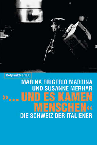 Marina Frigerio  Martina. »… und es kamen Menschen«