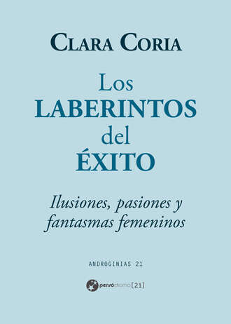 Clara Coria. Los laberintos del ?xito