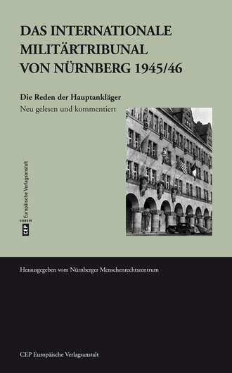 Rainer Huhle. Das Internationale Milit?rtribunal von N?rnberg 1945/46