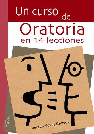 Gerardo Novoa Campos. Un curso de oratoria en 14 lecciones