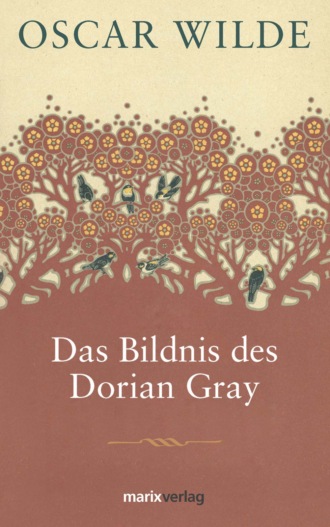 Оскар Уайльд. Das Bildnis des Dorian Gray