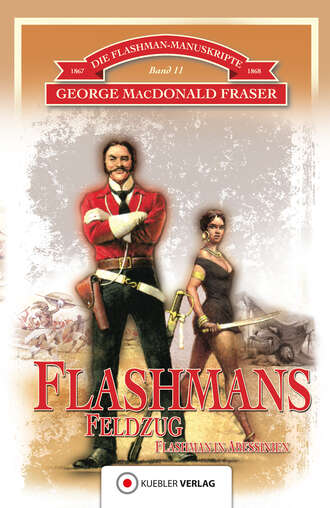 George MacDonald  Fraser. Flashmans Feldzug