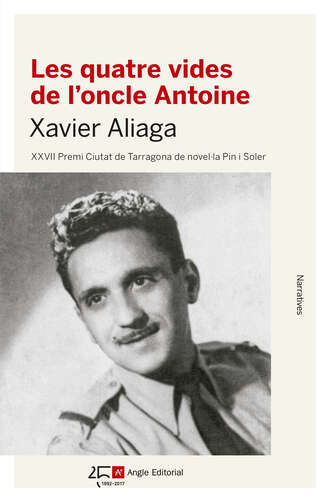 Xavier Aliaga. Les quatre vides de l'oncle Antoine