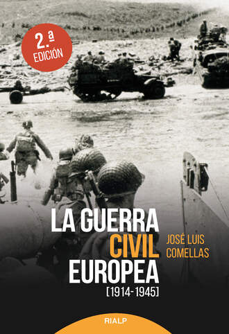 Jos? Luis Comellas Garc?a-Lera. La guerra civil europea