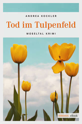 Andrea  Kockler. Tod im Tulpenfeld