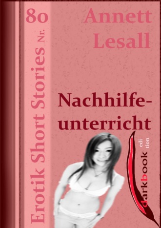 Annett Lesall. Nachhilfeunterricht