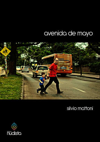 Silvio Mattoni. Avenida de mayo