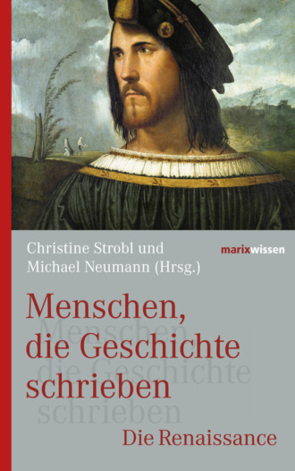 Christine Strobl. Menschen, die Geschichte schrieben