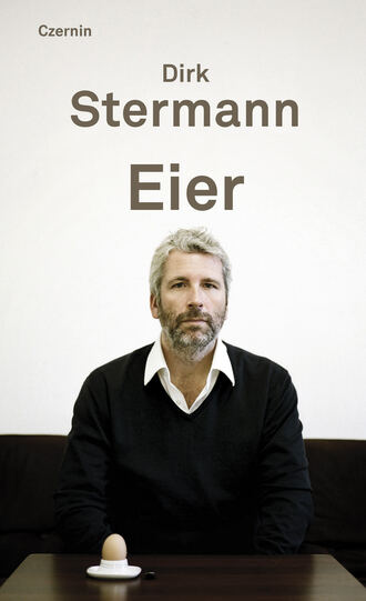 Dirk  Stermann. Eier