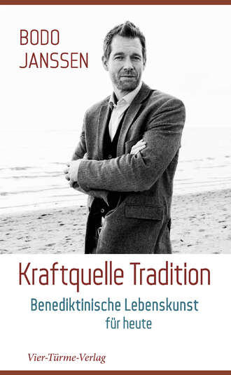 Bodo Janssen. Kraftquelle Tradition