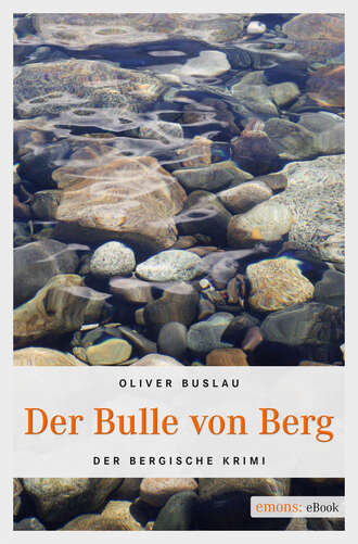 Oliver Buslau. Der Bulle von Berg