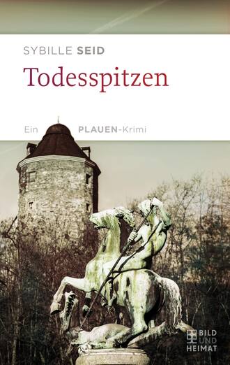 Sybille Seid. Todesspitzen