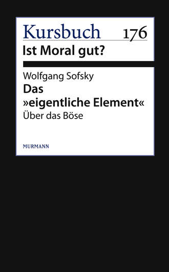 Wolfgang Sofsky. Das 