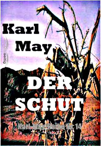 Karl May. Der Schut