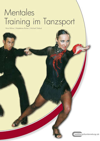 Michael  Draksal. Mentales Training im Tanzsport