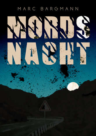 Marc Bargmann. Mord(s)nacht