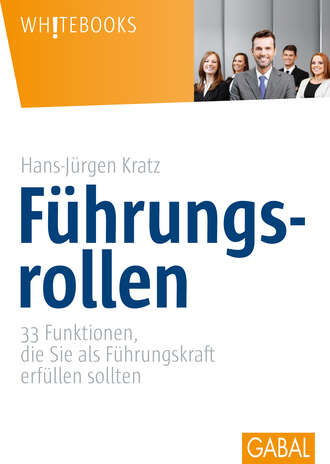 Hans-J?rgen Kratz. F?hrungsrollen