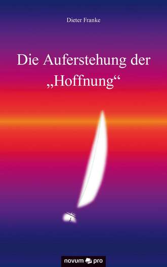 Dieter  Franke. Die Auferstehung der 