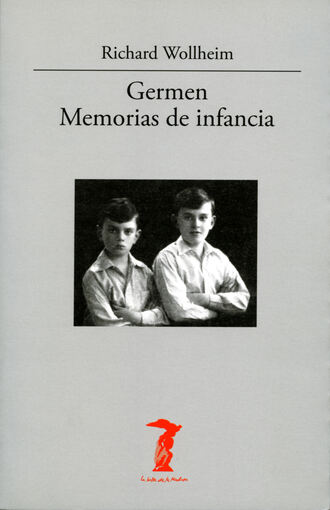 Richard  Wollheim. Germen. Memorias de infancia