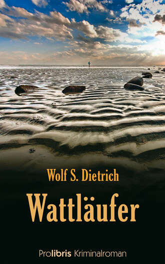 Wolf S.  Dietrich. Wattl?ufer