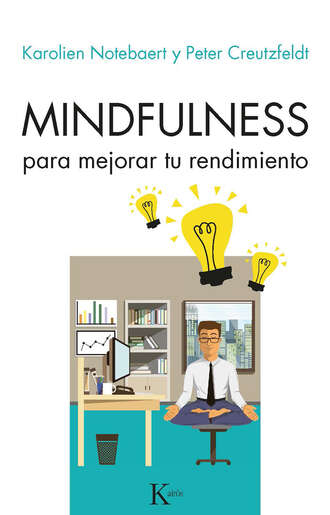 Peter Creutzfeldt. Mindfulness para mejorar tu rendimiento